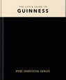The Little Guide to Guinness - OH - 9781035433391