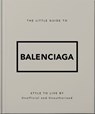 The Little Guide to Balenciaga - OH - 9781035433438