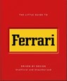 The Little Guide to Ferrari - OH - 9781035433476
