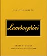 The Little Guide to Lamborghini - OH - 9781035433483