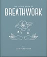 The Little Book of Breathwork - OH - 9781035433544