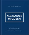 The Little Guide to Alexander McQueen - OH - 9781035433568