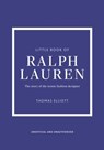 Little Book of Ralph Lauren - Thomas Elliott - 9781035434497
