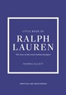 Little Book of Ralph Lauren - Thomas Elliott - 9781035434503