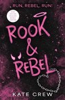 Rook & Rebel - Kate Crew - 9781035435913