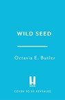 Wild Seed - Octavia E. Butler - 9781035445479