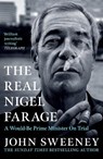The Real Nigel Farage - John Sweeney - 9781035447008