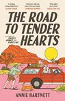 The Road to Tender Hearts - Annie Hartnett - 9781035447046