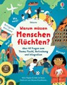 Warum müssen Menschen flüchten? - Katie Daynes ; Ashe de Sousa - 9781035702527