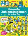 Mein großes Zahlenrätselbuch für jeden Tag - Phillip Clarke ; Kate Nolan ; Sam Smith ; Kirsteen Robson - 9781035704248