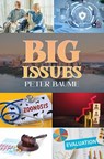 Big Issues - Peter Baume - 9781035818709