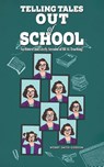 Telling Tales - Out of School - Wendy Smith-Gordon - 9781035825790