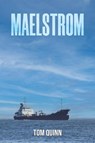 Maelstrom - Tom Quinn - 9781035843077