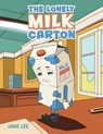 The Lonely Milk Carton - Jade Lee - 9781035845620