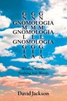 Gnomologia - David Jackson - 9781035860975