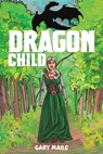 Dragon Child - Gary Maile - 9781035863143