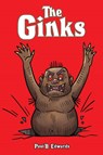 The Ginks - Paul B. Edwards - 9781035863693