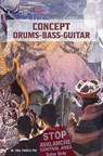 Concept Drums – Bass – Guitar - Dr. Paul Francis PhD - 9781035863716