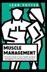 Muscle Management - John Potter - 9781035867653