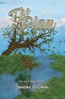 The Plan - Sandra O'Gwin - 9781035868155