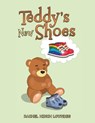 Teddy's New Shoes - Rachel Hinch Lowndes - 9781035871025