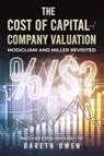 The Cost of Capital and Company Valuation - Gareth Owen - 9781035871667