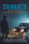 Damaged - Spencer Coleman - 9781035874736