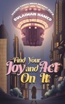 Find Your Joy and Act On It - Sulaiman Hamed - 9781035877898