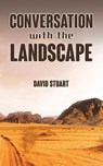 Conversations with the Landscape - David Stuart - 9781035879212