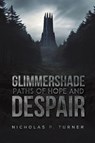 Glimmershade - Nicholas P. Turner - 9781035880256