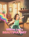 Willow Lou's Beautiful Day - Cole Thornton - 9781035882977