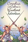 Cornelius and Cedric's Woodland Adventure - Michael Scott - 9781035885480