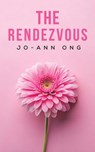 The Rendezvous - Jo-Ann Ong - 9781035885985