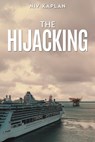 The Hijacking - Niv Kaplan - 9781035887668