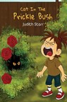 Cat In The Prickle Bush - Judith Starr - 9781035894116