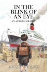 In the Blink of an Eye - Andy Baker - 9781035894680