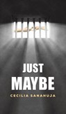 Just Maybe - Cecilia Sanahuja - 9781035899272