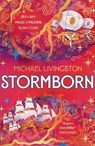 Stormborn: Book 3 of the Seaborn Cycle - Dr Michael Livingston - 9781035905850