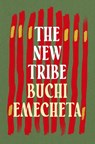 The New Tribe - Buchi Emecheta - 9781035906109