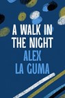 A Walk in the Night - Alex La Guma - 9781035906147