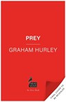 Prey - Graham Hurley - 9781035908325