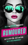 Rumoured - Kelly Mancaruso ; Kristina Mancaruso - 9781035910311