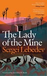 The Lady of the Mine - Sergei Lebedev - 9781035917662
