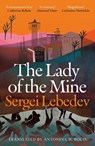 The Lady of the Mine - Sergei Lebedev - 9781035917709