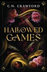 Hallowed Games - C.N. Crawford - 9781035919505