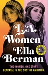 L.A. Women - Ella Berman - 9781035920440