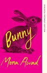 Bunny - Mona Awad - 9781035920860