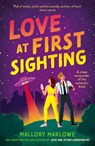Love at First Sighting - Mallory Marlowe - 9781035925889