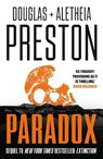 Paradox - Douglas Preston ; Aletheia (Author) Preston - 9781035926367