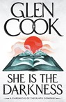 She Is the Darkness - Glen Cook - 9781035929795